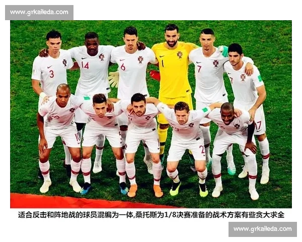 乌拉圭对阵葡萄牙赛前预测分析两队实力与胜负走向全面解读看点 乌拉圭对阵葡萄牙赛前预测分析两队实力与胜负走向全面解读看点